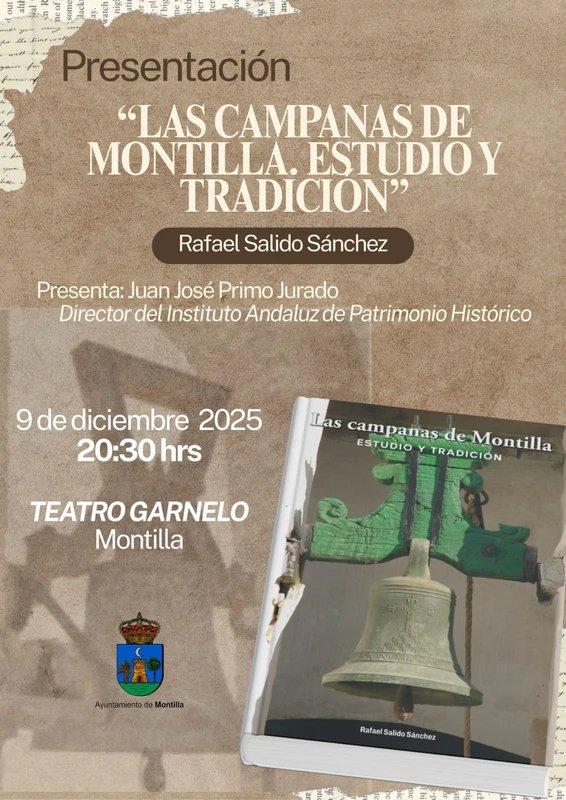 Presentación del libro "Las campanas de Montilla. Estudio y tradición" de Rafael Salido Sánchez